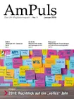 Die Januar-Ausgabe unserer AmPuls mit folgenden Themen: Die Januar-Ausgabe unserer AmPuls mit folgenden Themen: