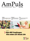 Die April-Ausgabe unserer AmPuls mit folgenden Themen: Die April-Ausgabe unserer AmPuls mit folgenden Themen:
