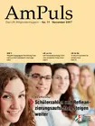 Die November-Ausgabe unserer AmPuls mit folgenden Themen: Die November-Ausgabe unserer AmPuls mit folgenden Themen: