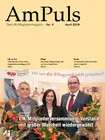 Die April-Ausgabe unserer AmPuls mit folgenden Themen: Die April-Ausgabe unserer AmPuls mit folgenden Themen:
