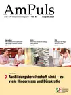 Die August-Ausgabe unserer AmPuls mit folgenden Themen: Die August-Ausgabe unserer AmPuls mit folgenden Themen: