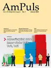 Die Januar-Ausgabe unserer AmPuls mit folgenden Themen: Die Januar-Ausgabe unserer AmPuls mit folgenden Themen: