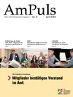 Die April-Ausgabe unserer AmPuls mit folgenden Themen: Die April-Ausgabe unserer AmPuls mit folgenden Themen: