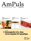 Die August-Ausgabe unserer AmPuls mit folgenden Themen: Die August-Ausgabe unserer AmPuls mit folgenden Themen: