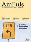 Die Oktober-Ausgabe unserer AmPuls mit folgenden Themen: Die Oktober-Ausgabe unserer AmPuls mit folgenden Themen: