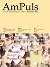 Die September-Ausgabe unserer AmPuls mit folgenden Themen: Die September-Ausgabe unserer AmPuls mit folgenden Themen: