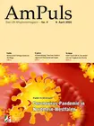 Die April-Ausgabe unserer AmPuls als rein digitale Corona-Sonderausgabe mit folgenden Themen: Die April-Ausgabe unserer AmPuls als rein digitale Corona-Sonderausgabe mit folgenden Themen: