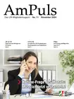 Die November-Ausgabe unserer AmPuls mit folgenden Themen: Die November-Ausgabe unserer AmPuls mit folgenden Themen:
