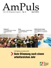 Die April-Ausgabe unserer AmPuls mit folgenden Themen: Die April-Ausgabe unserer AmPuls mit folgenden Themen: