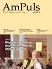Die April-Ausgabe unserer AmPuls mit folgenden Themen: Die April-Ausgabe unserer AmPuls mit folgenden Themen: